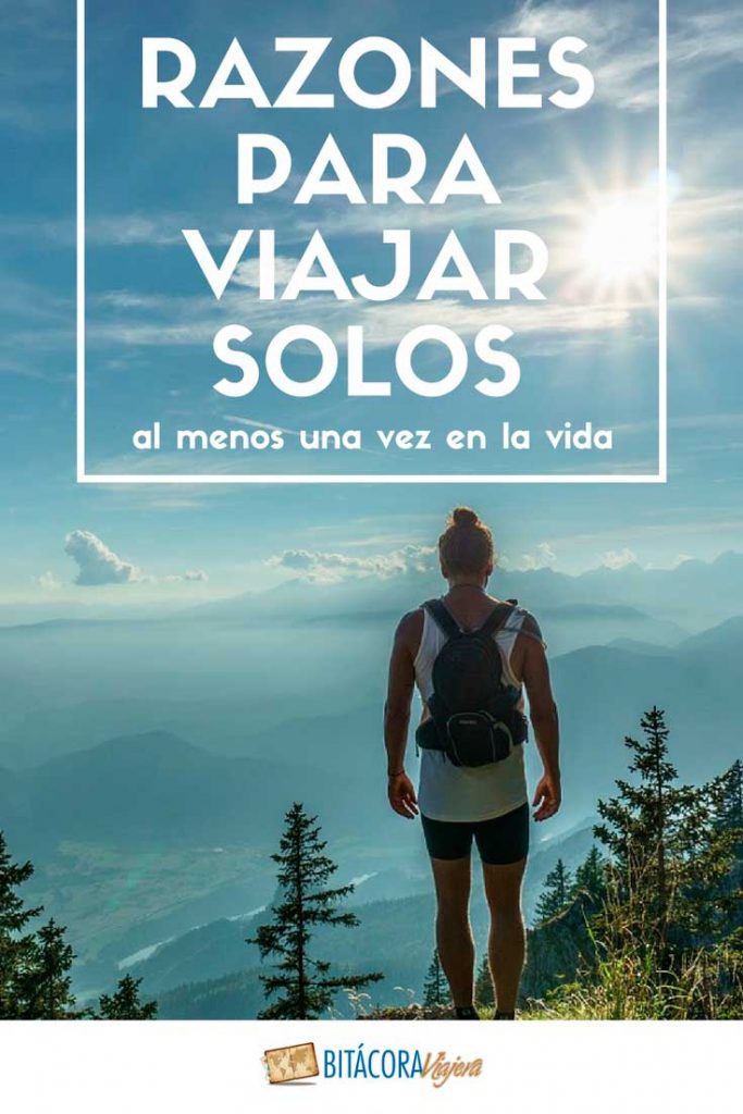 7 razones para viajar solos al menos una vez en la vida. ¿Necesitás más? #bitacoraviajera #solotraveler #viajarsolo #viajarsolo #mujeresviajeras 